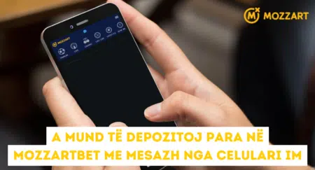 A mund të depozitoj para në Mozzartbet me mesazh nga celulari im