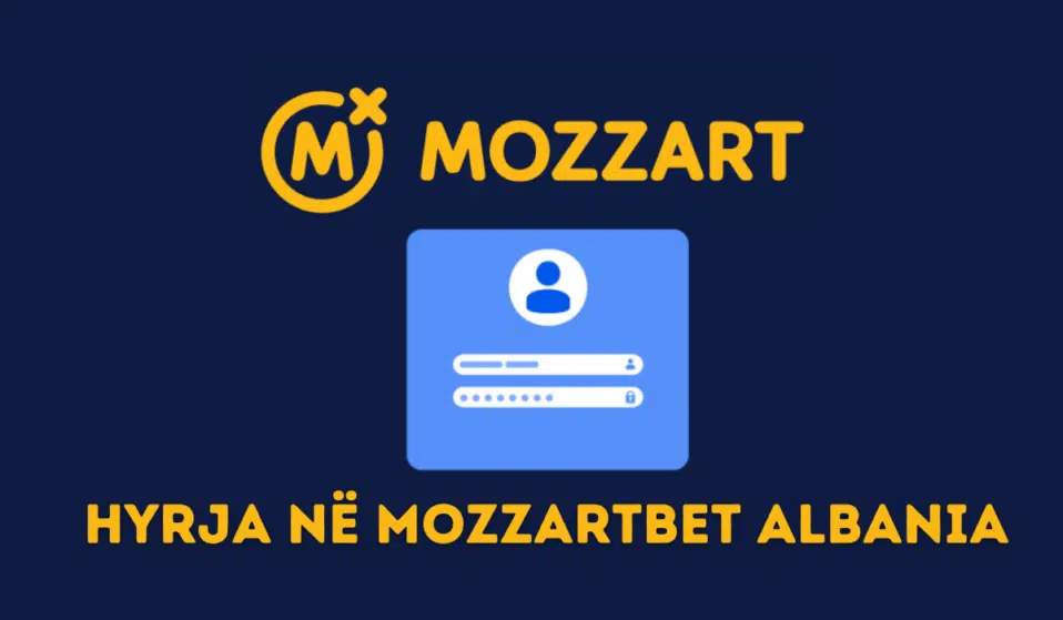 Hyrja në Mozzartbet Albania